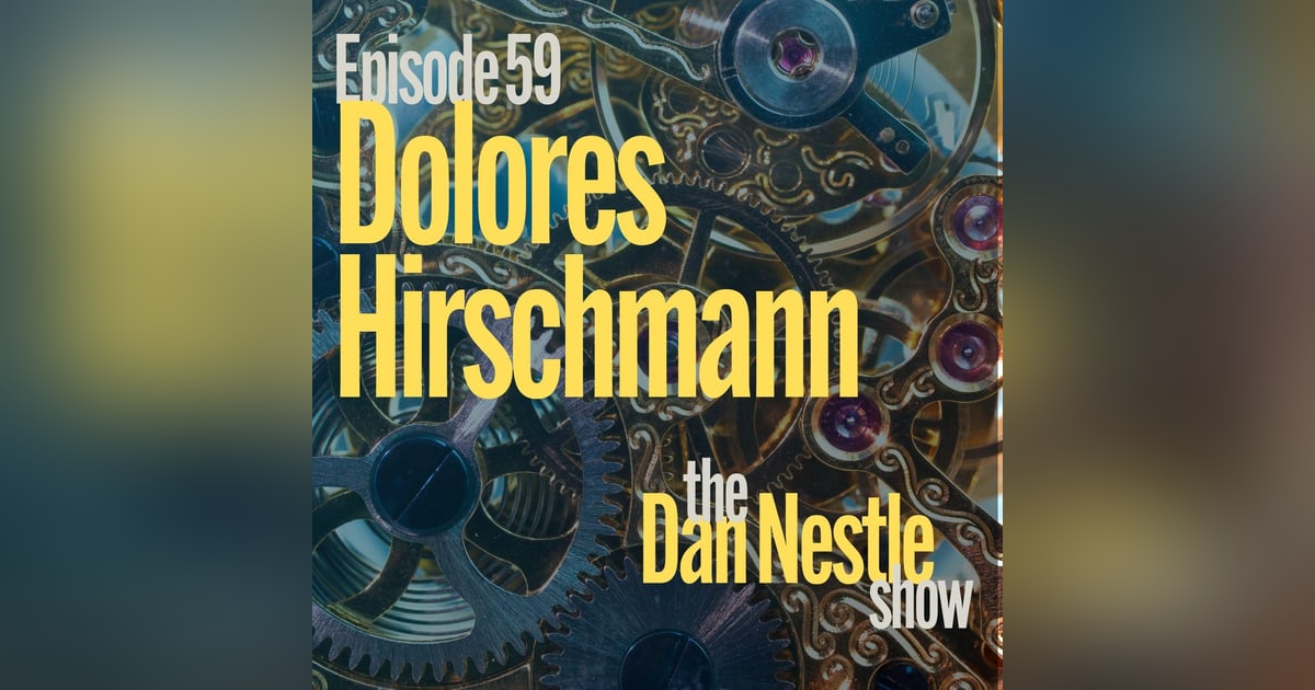 059: Clarity is the Key to Business Success with Dolores Hirschmann 059: Clarity is the Key to Business Success with Dolores Hirschmann
