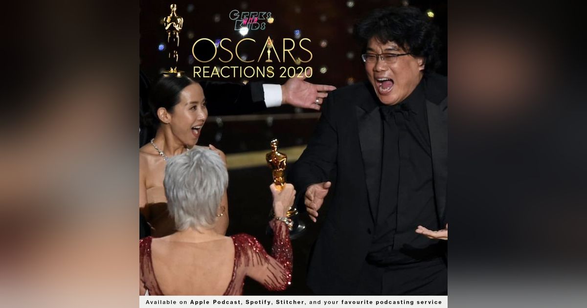 BONUS - Oscars Reactioncast 2020 BONUS - Oscars Reactioncast 2020
