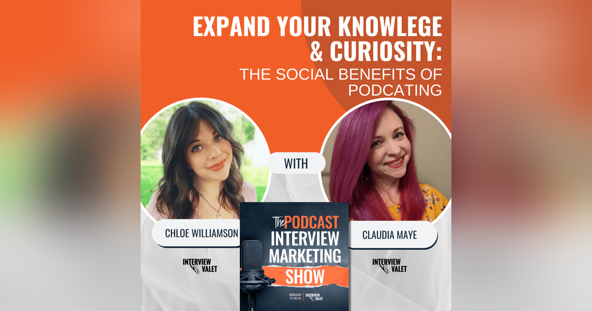 Expand Your Knowledge and Curiosity: The Social Benefits of Podcasting Expand Your Knowledge and Curiosity: The Social Benefits of Podcasting