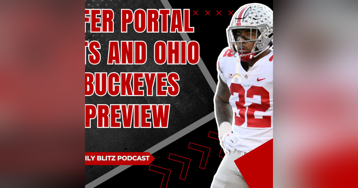 Ohio State Buckeyes NFL Draft Preview | Transfer Portal Targets Ohio State Buckeyes NFL Draft Preview | Transfer Portal Targets