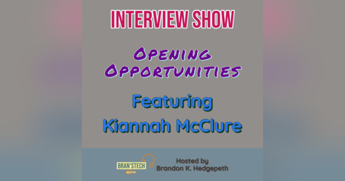 Opening Opportunities | Interview Show Opening Opportunities | Interview Show