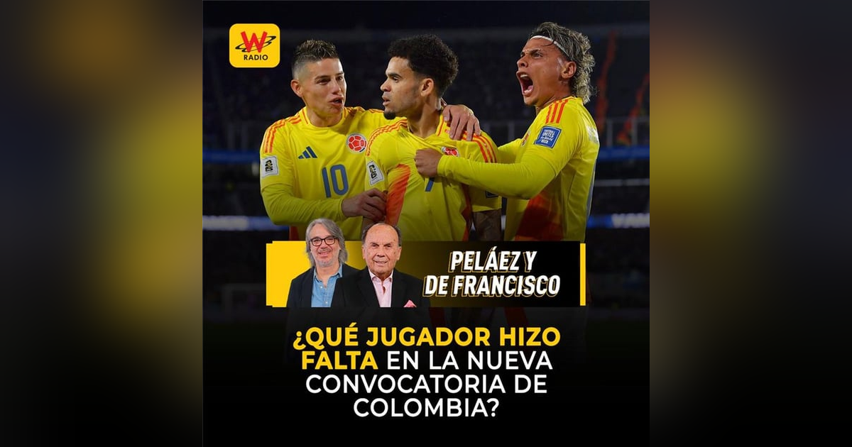 ¿Qué jugador hizo falta en la nueva convocatoria de Colombia? ¿Qué jugador hizo falta en la nueva convocatoria de Colombia?