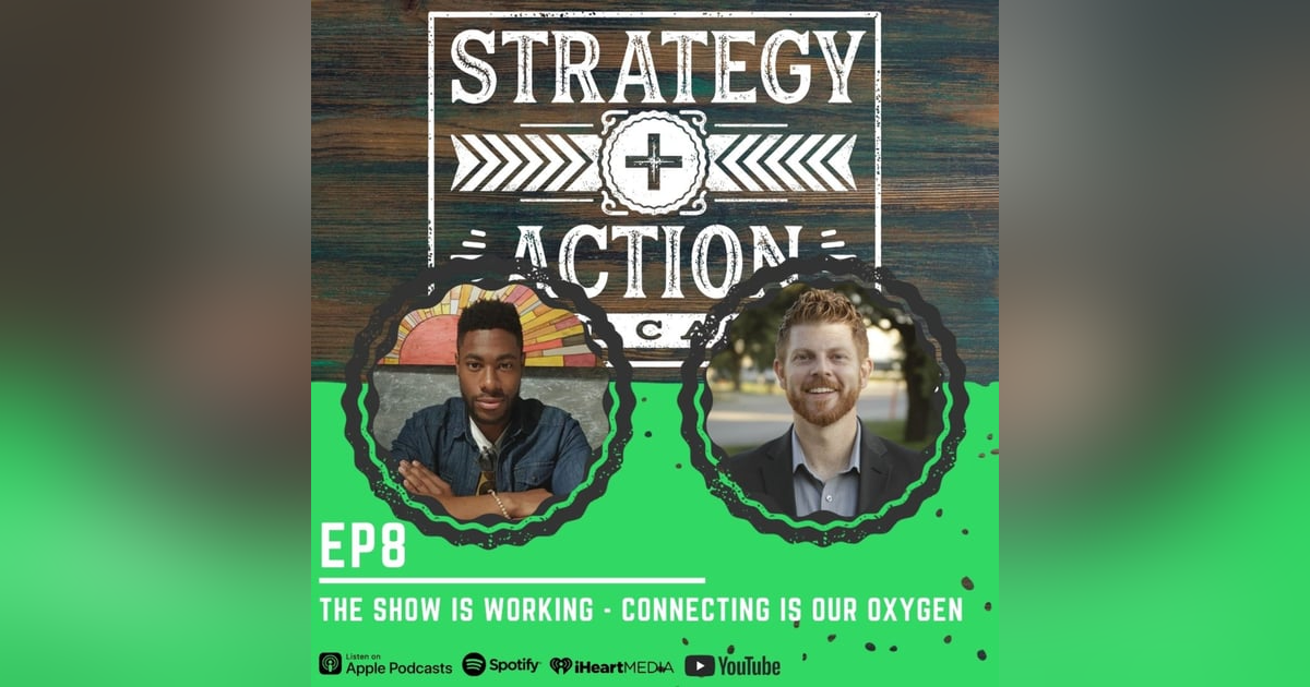Ep8 Black Ginger - The Show is Working - Connecting is Our Oxygen Ep8 Black Ginger - The Show is Working - Connecting is Our Oxygen