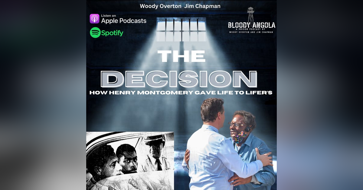 The Decision | How Henry Montgomery Gave Life to Lifer's The Decision | How Henry Montgomery Gave Life to Lifer's