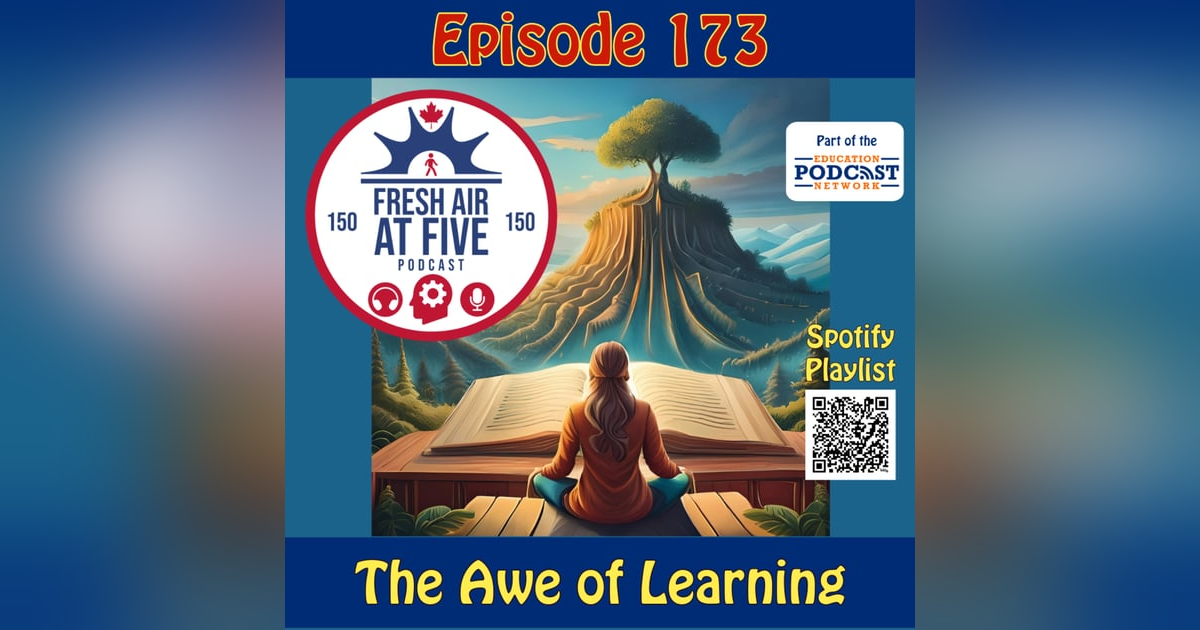 The Awe of Learning - FAAF 173 The Awe of Learning - FAAF 173