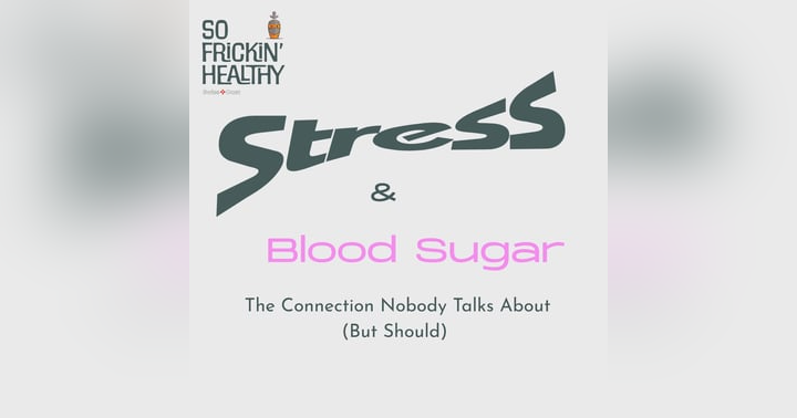 image for The Stress-Blood Sugar Connection Nobody Talks About (But Should)