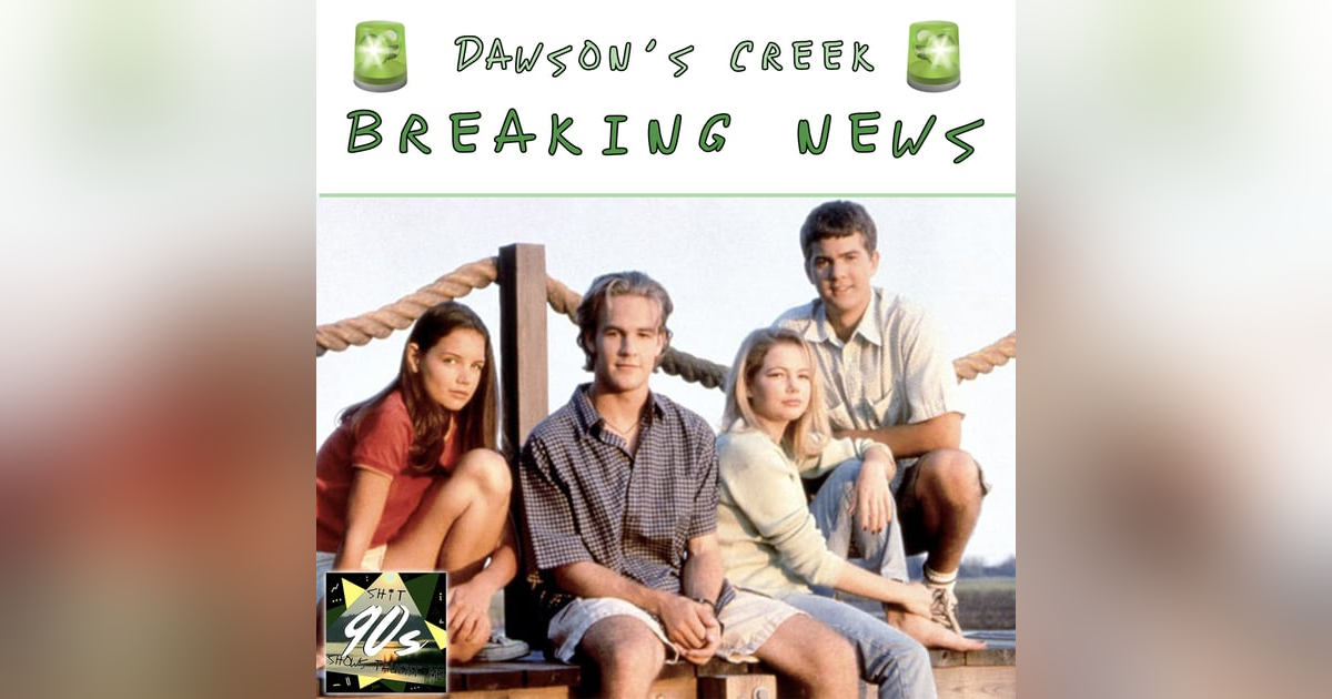 Dawson's Creek Breaking News! Dawson's Creek Breaking News!