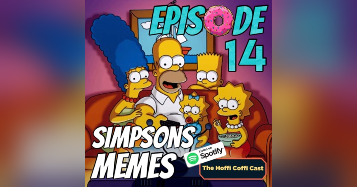 14 - Simpsons Memes 14 - Simpsons Memes