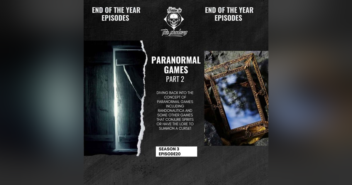 Paranormal Games Part 2 Paranormal Games Part 2