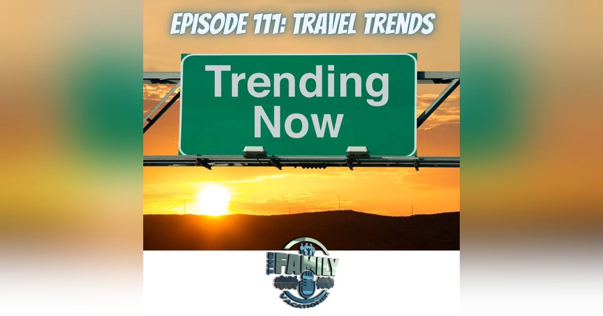 Travel Trends for 2023 Travel Trends for 2023