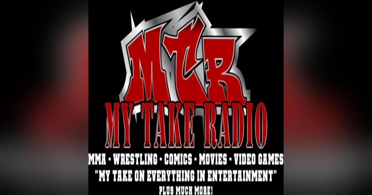 My Take Radio-Episode 209 My Take Radio-Episode 209