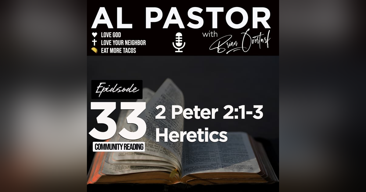#33 - 2 Peter 2:1-3 #33 - 2 Peter 2:1-3