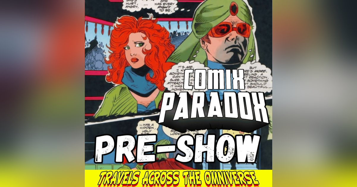 Pre-Show Palavers - Ultimate X-Men: Young Mutants, The Maker, and Marvel’s Alternate Realities Pre-Show Palavers - Ultimate X-Men: Young Mutants, The Maker, and Marvel’s Alternate Realities