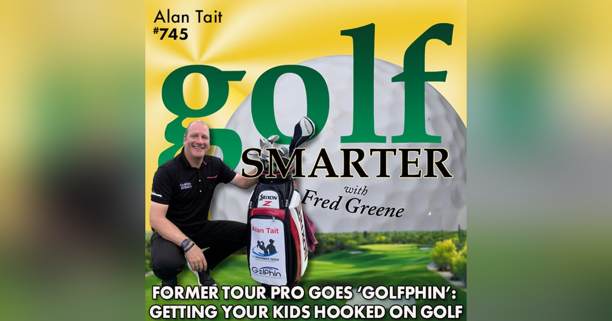 Former Tour Pro Shares Stories and Intros “Golphin” to Get Kids Hooked on Golf with Alan Tait Former Tour Pro Shares Stories and Intros “Golphin” to Get Kids Hooked on Golf with Alan Tait