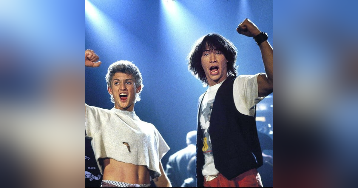 LoFi Top Five - 20 - The Bill and Ted Episode LoFi Top Five - 20 - The Bill and Ted Episode