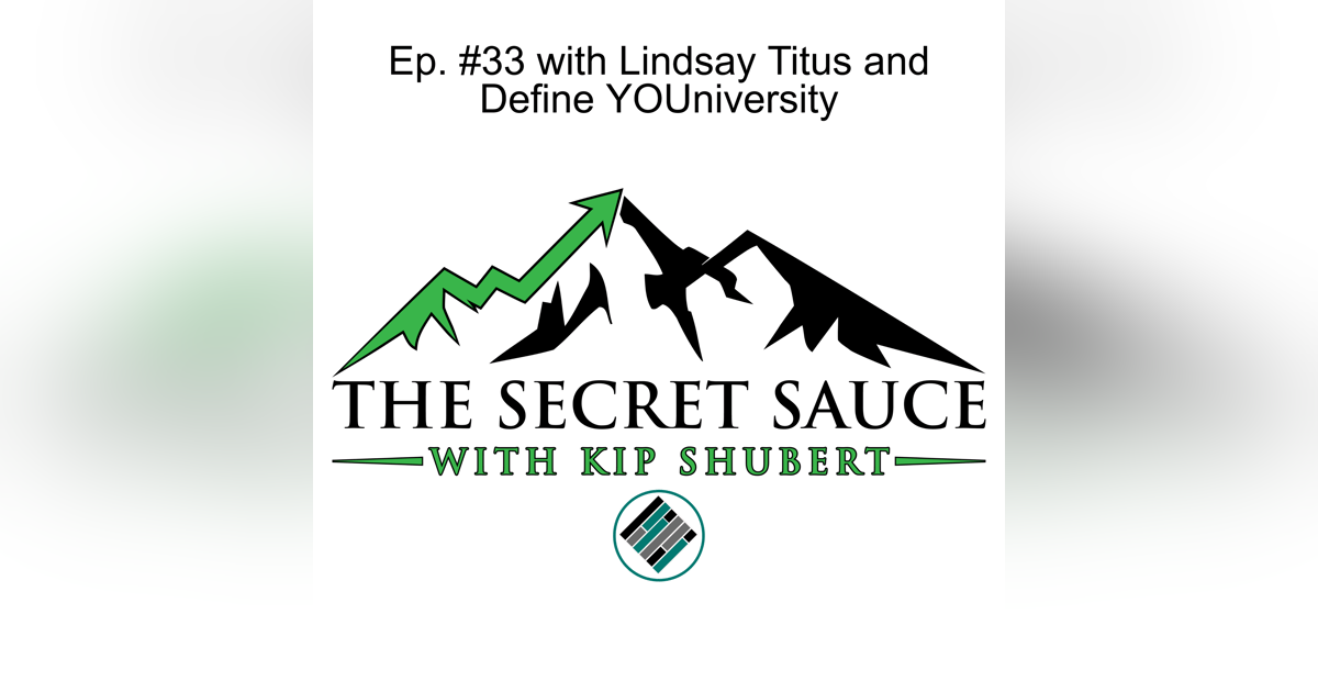 Ep. #33 with Lindsay Titus and Define YOUniversity Ep. #33 with Lindsay Titus and Define YOUniversity