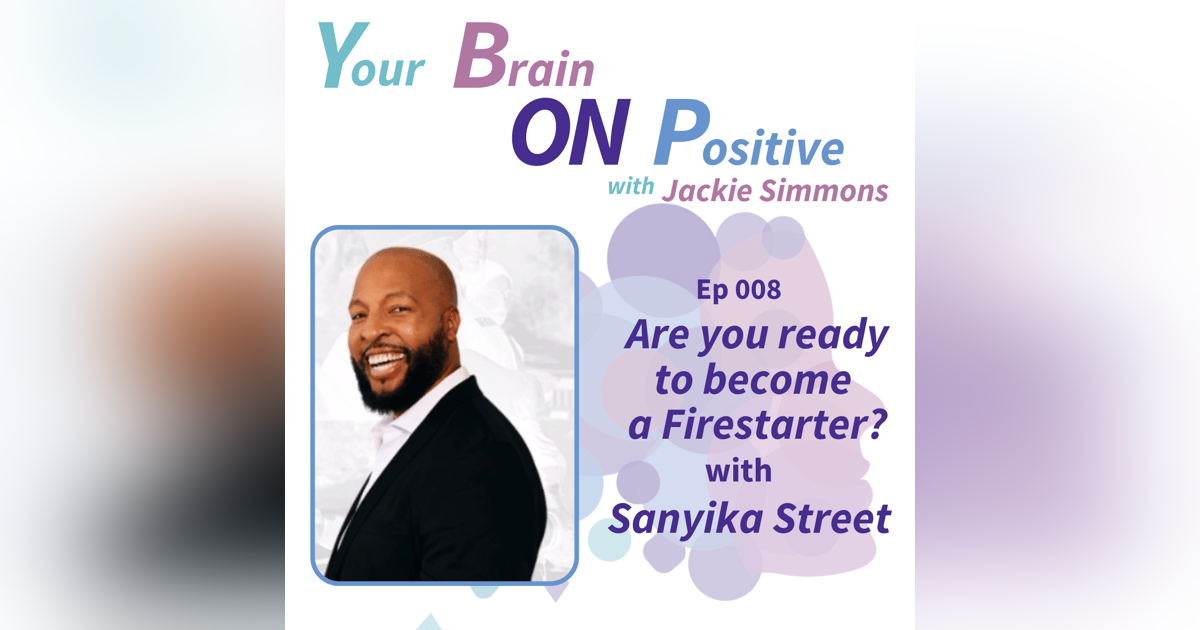 Are you ready to become a Firestarter? - Sanyika Street Are you ready to become a Firestarter? - Sanyika Street