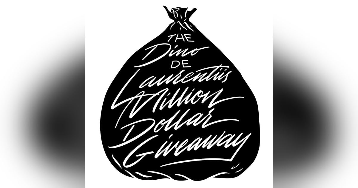 The Dino De Laurentiis Million Dollar Giveaway The Dino De Laurentiis Million Dollar Giveaway