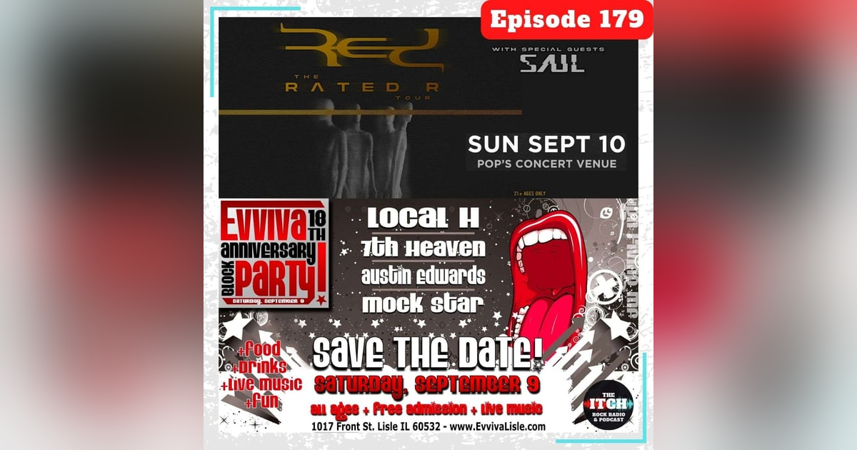 E179 The Itch On Tour: Red & SAUL + Local H E179 The Itch On Tour: Red & SAUL + Local H