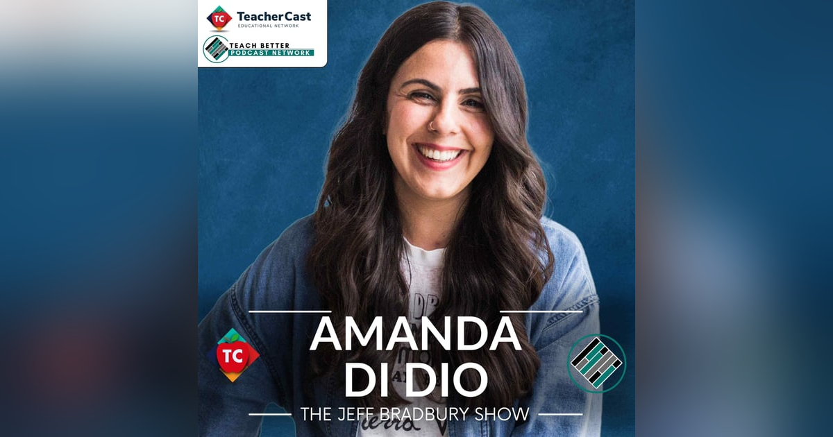 Enhancing Education Through Human-Centered Design: Insights from Amanda Di Dio Enhancing Education Through Human-Centered Design: Insights from Amanda Di Dio