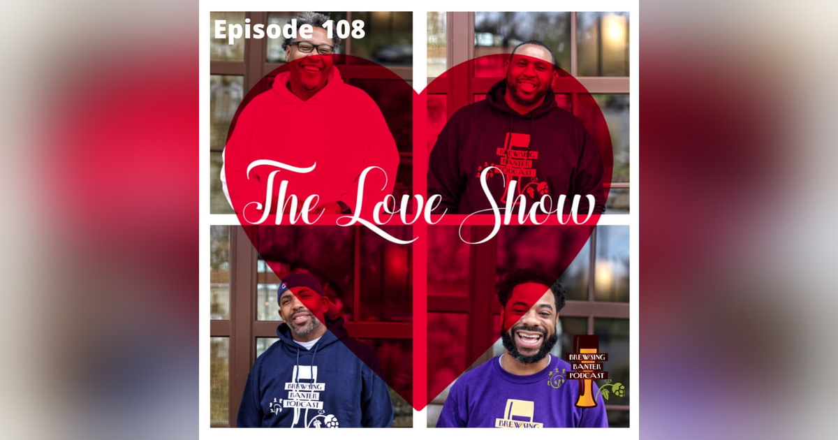 BBP 108 - The Love Show BBP 108 - The Love Show