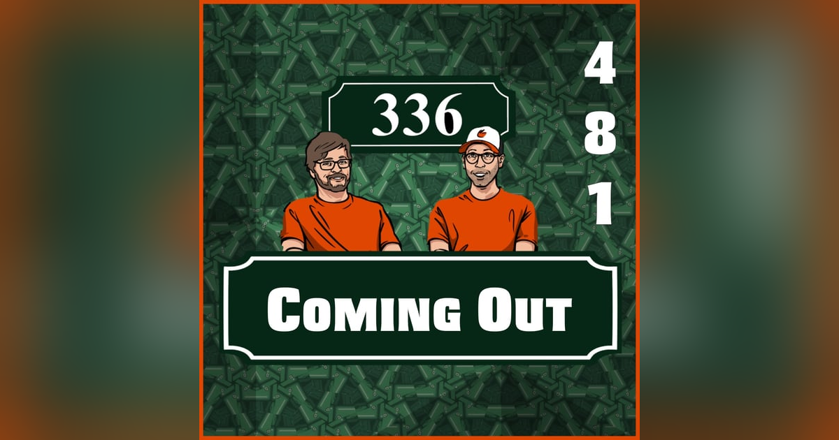 Pod 481 : Coming Out Pod 481 : Coming Out