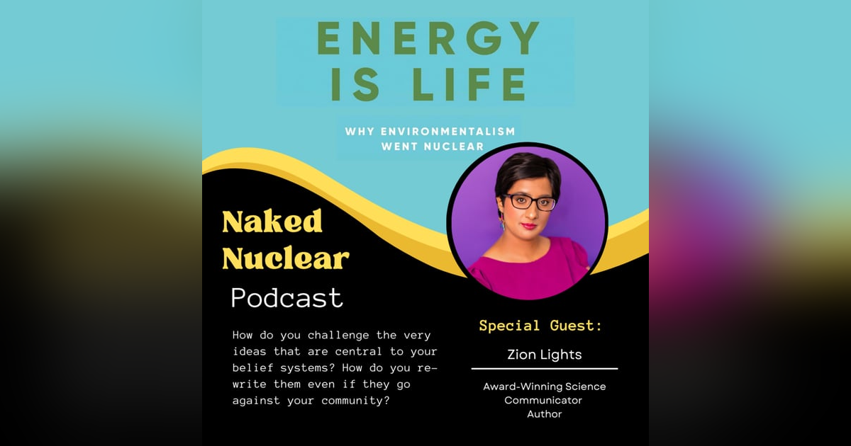 Change Your Mind on Climate Change: Why Energy is Life with Zion Lights Change Your Mind on Climate Change: Why Energy is Life with Zion Lights