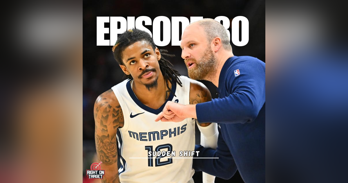 Episode 80: Sudden Shift Episode 80: Sudden Shift