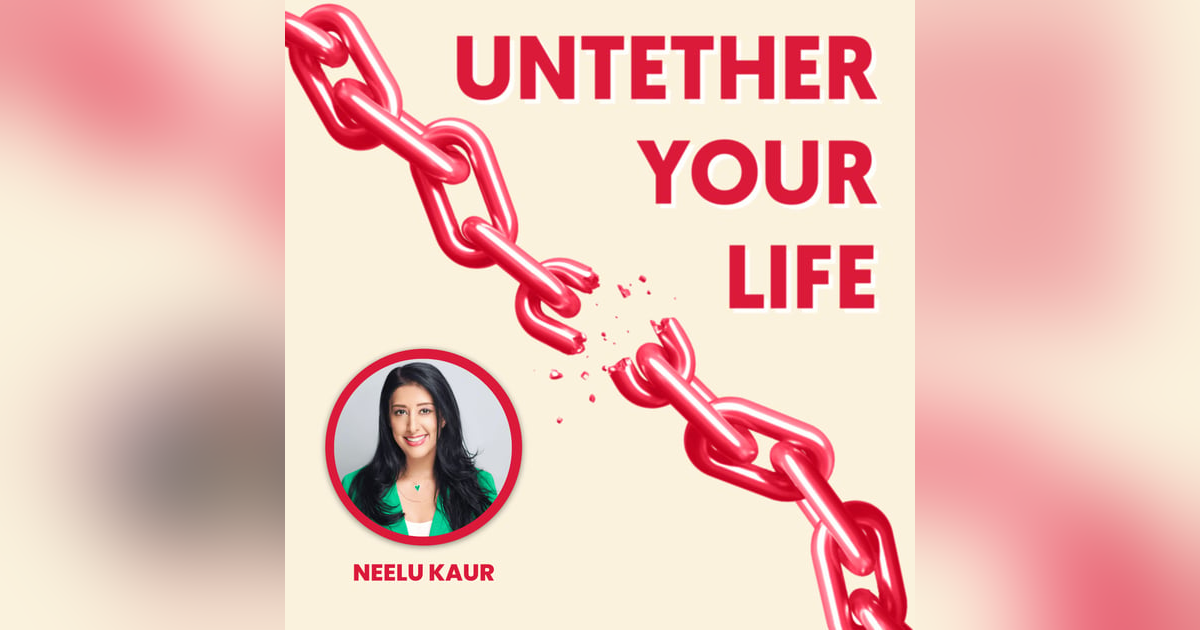 98: Neelu Kaur - Awakening Your Inner Cheerleader 98: Neelu Kaur - Awakening Your Inner Cheerleader