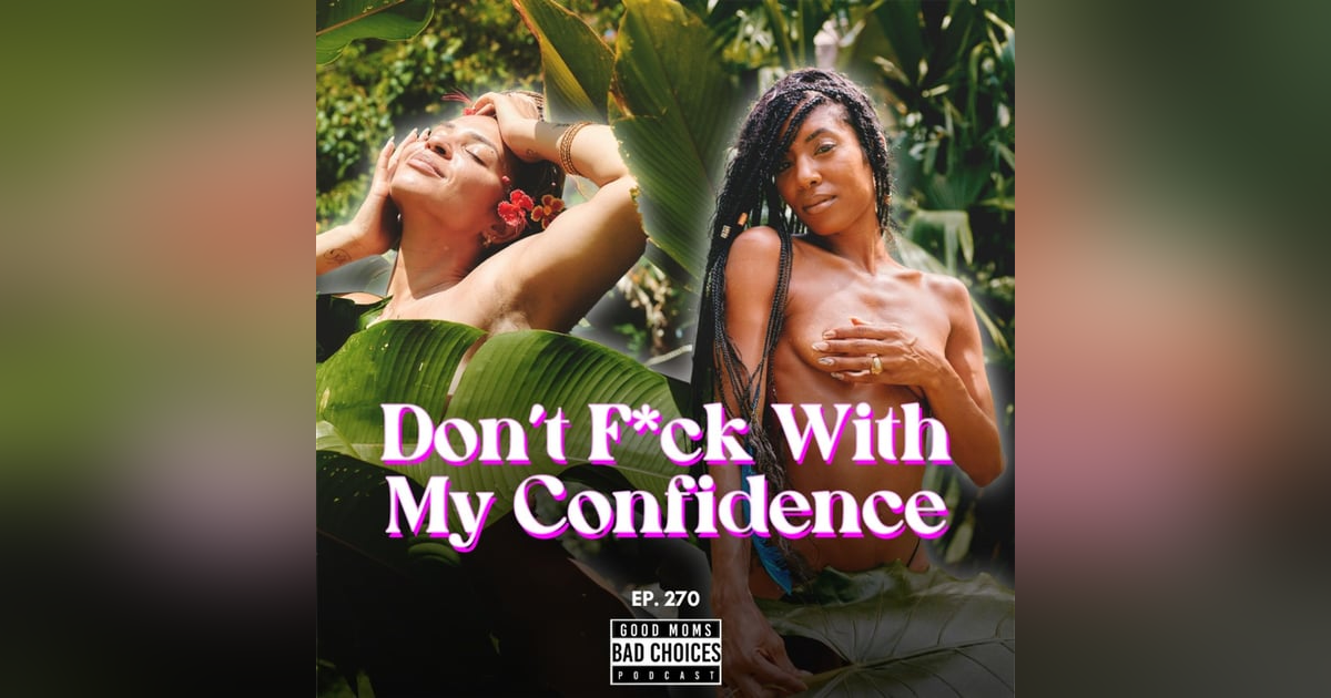 Don’t F*ck With My Confidence Don’t F*ck With My Confidence