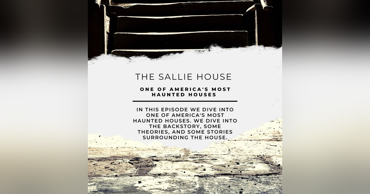 The Sallie House The Sallie House