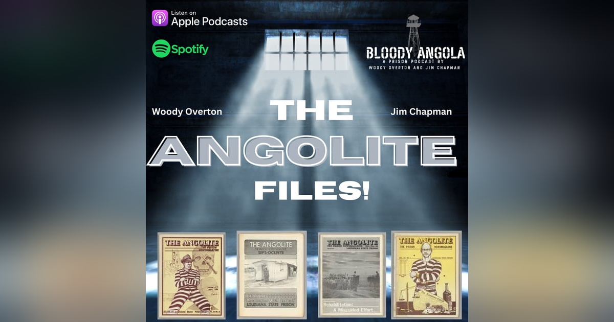 The Angolite Files The Angolite Files