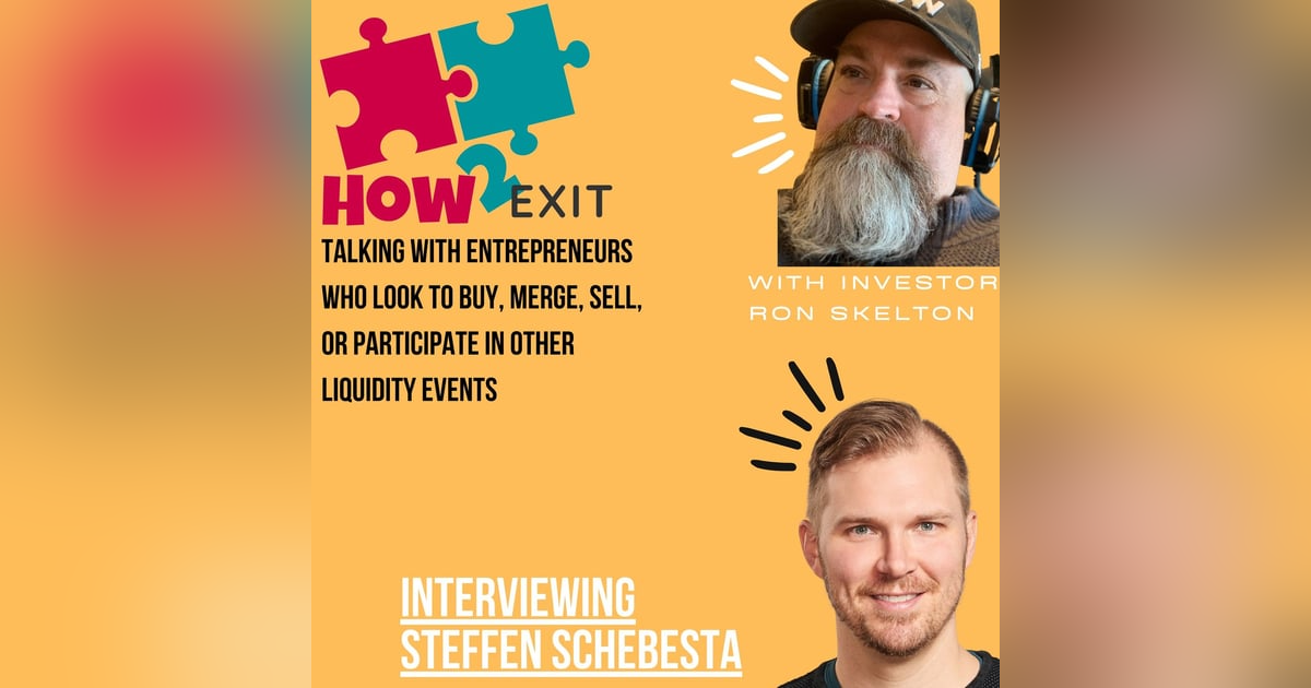 E81: AcquHire & Growth Via Acquisition w/Steffen Schebesta - CEO North America Sendinblue -How2Exit E81: AcquHire & Growth Via Acquisition w/Steffen Schebesta - CEO North America Sendinblue -How2Exit