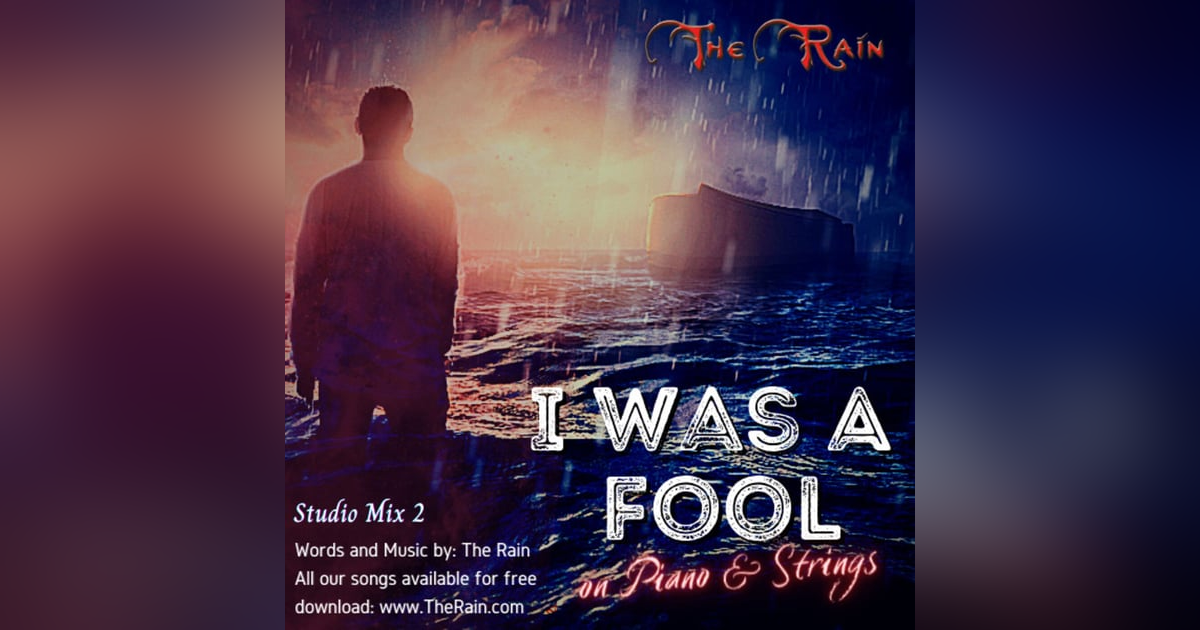 I Was A Fool - Piano Version - Studio Mix 2 I Was A Fool - Piano Version - Studio Mix 2