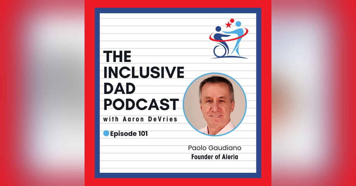 How Companies Are Bleeding Money by Ignoring Inclusion with Paolo Gaudiano - Episode 101 How Companies Are Bleeding Money by Ignoring Inclusion with Paolo Gaudiano - Episode 101