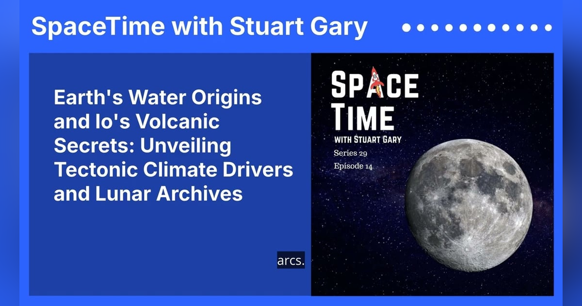 Earth’s Water Origins and Io’s Volcanic Secrets: Unveiling Tectonic Climate Drivers and Lunar... Earth’s Water Origins and Io’s Volcanic Secrets: Unveiling Tectonic Climate Drivers and Lunar...