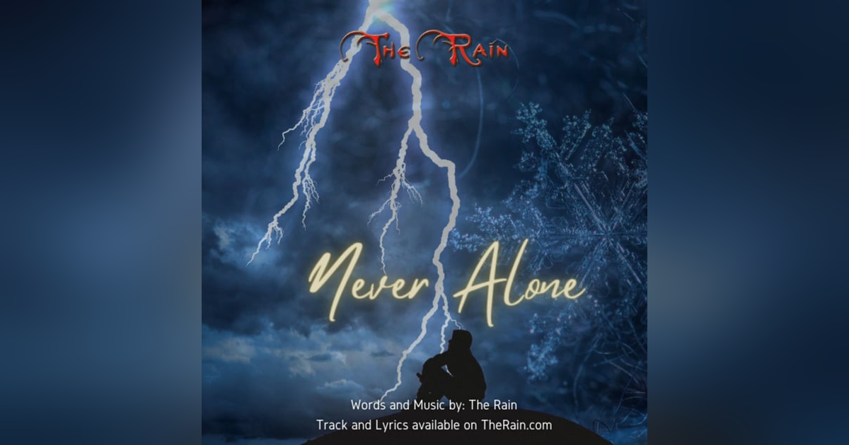 Never Alone Never Alone