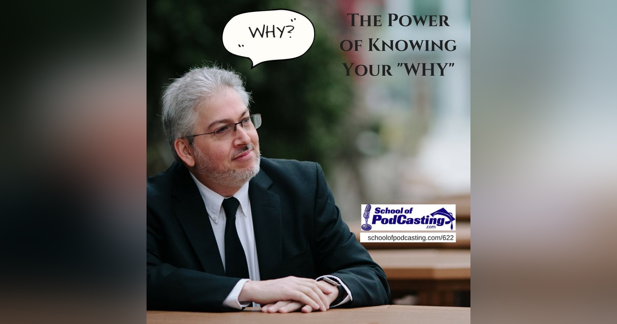 The Power of Your Knowing Your Why The Power of Your Knowing Your Why