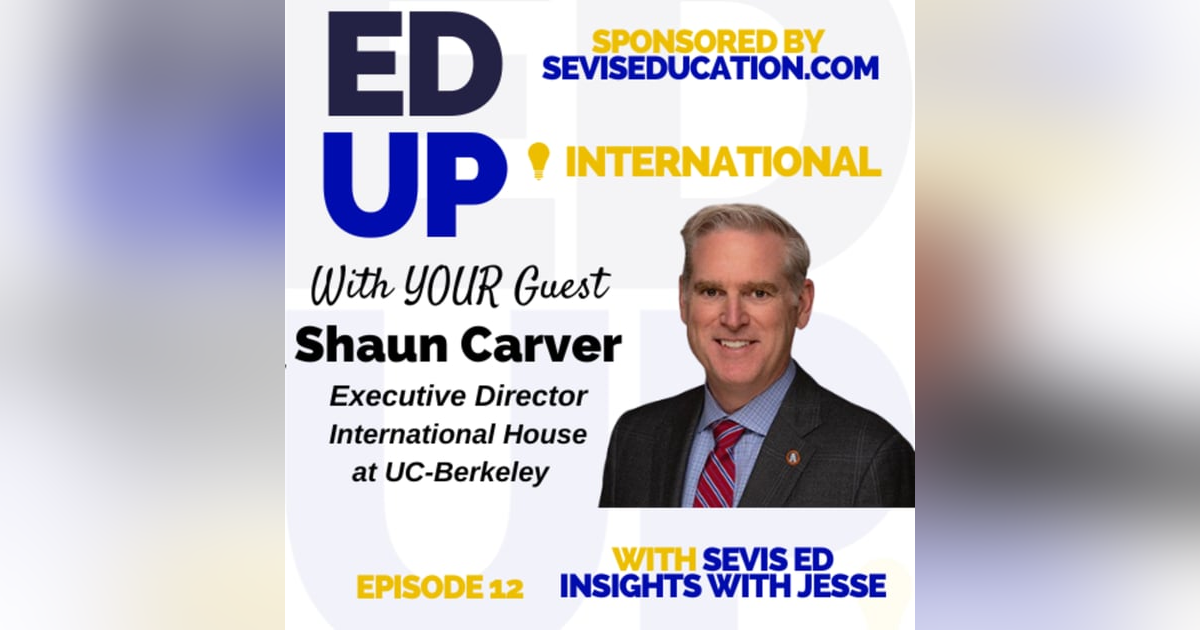 Exploring International House: Diversity, Dialogue, and Community with Shaun Carver of International House at UC Berkeley Exploring International House: Diversity, Dialogue, and Community with Shaun Carver of International House at UC Berkeley