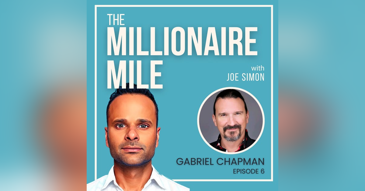 6: Smart Money Moves: Financial Wisdom For Young Entrepreneurs With Gabriel Chapman 6: Smart Money Moves: Financial Wisdom For Young Entrepreneurs With Gabriel Chapman