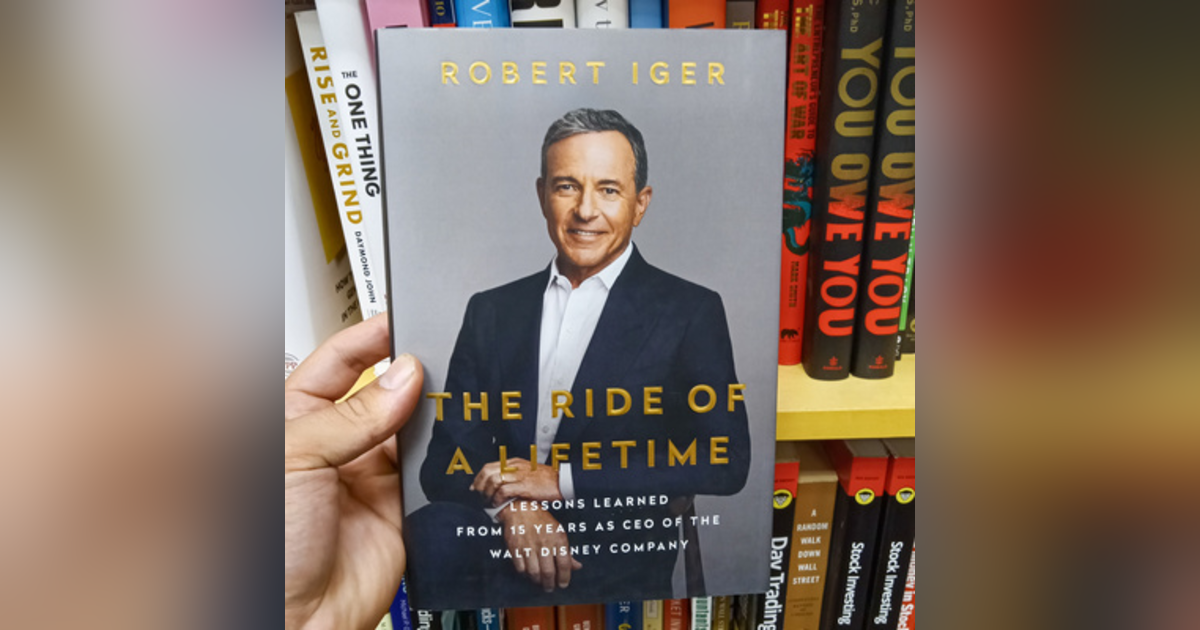 19. Ride of A Lifetime by Robert Iger Book Review 19. Ride of A Lifetime by Robert Iger Book Review