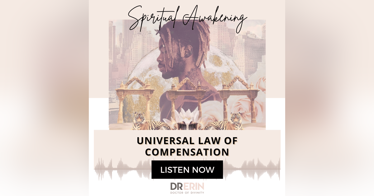 UNIVERSAL LAW OF COMPENSATION {22 OF 52 SERIES} UNIVERSAL LAW OF COMPENSATION {22 OF 52 SERIES}