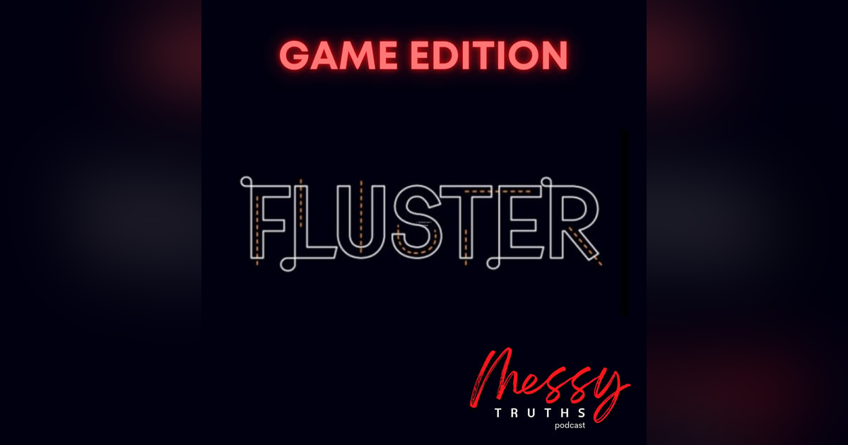 Fluster | Game Edition Fluster | Game Edition
