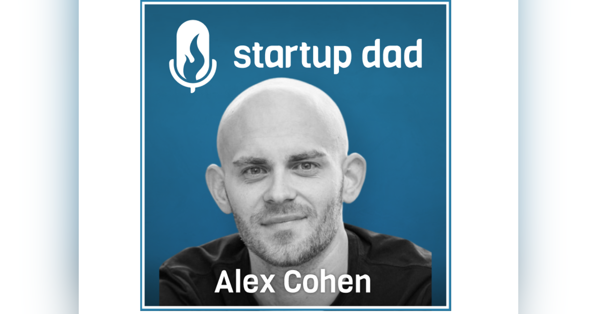 Raising kids without a support network, surprising aspects of being a new dad, frameworks for parenting | Alex Cohen (father of 2, Carbon Health, Spendoso, Angel Investor) Raising kids without a support network, surprising aspects of being a new dad, frameworks for parenting | Alex Cohen (father of 2, Carbon Health, Spendoso, Angel Investor)