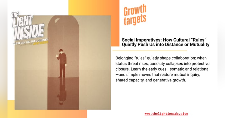 image for Social Imperatives: How Cultural “Rules” Quietly Push Us into Distance or Mutuality