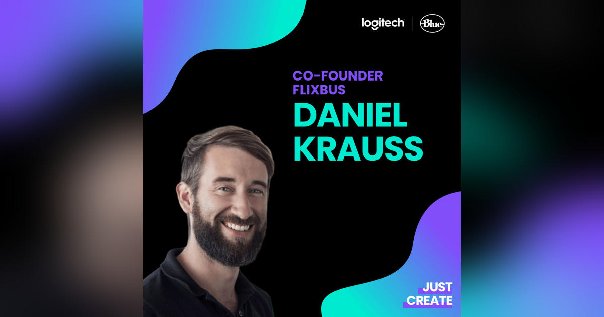 Daniel Krauss, FlixBus | Just Create Daniel Krauss, FlixBus | Just Create