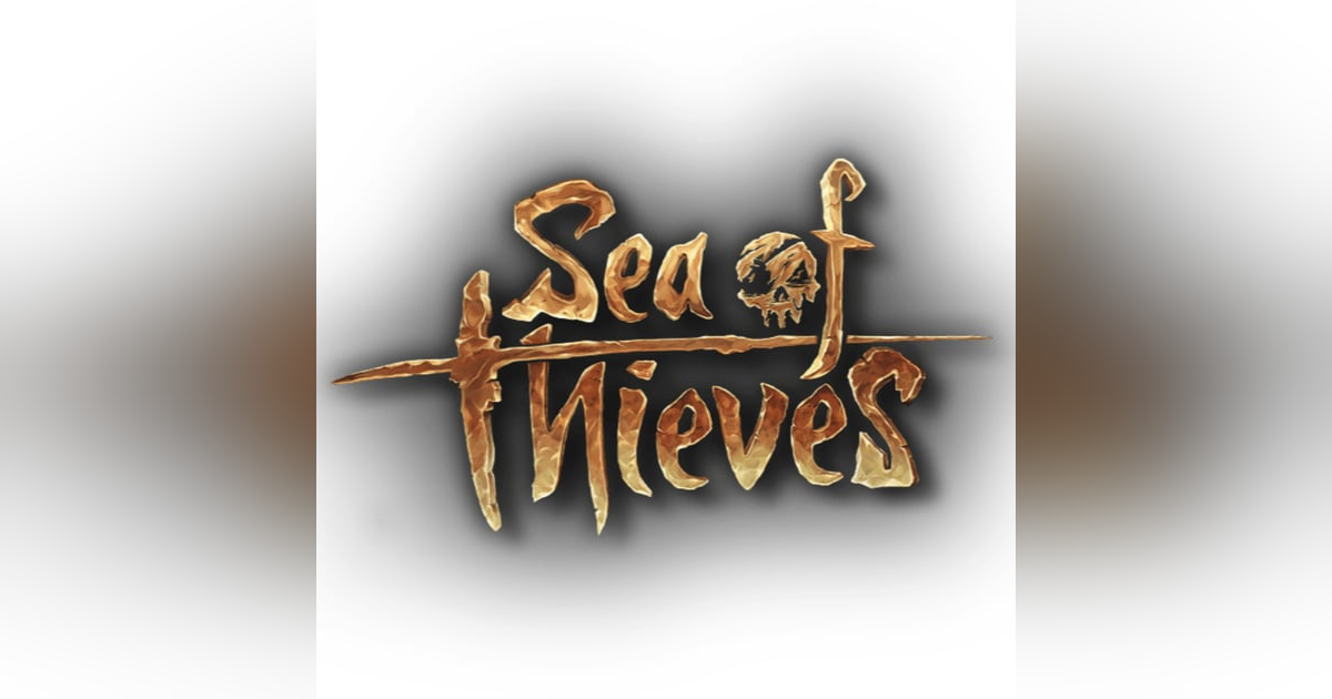 Sea of Thieves, is it Finally a Recommendation? Sea of Thieves, is it Finally a Recommendation?