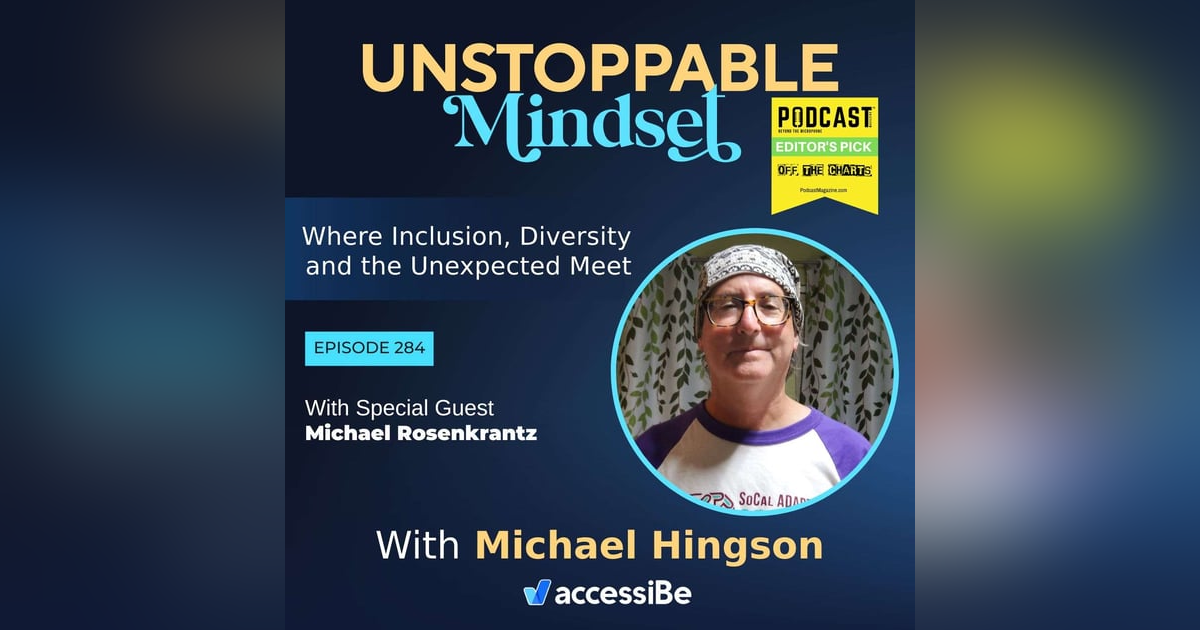 Episode 284 – Unstoppable Adaptive Sports Advocate with Michael Rosenkrantz Episode 284 – Unstoppable Adaptive Sports Advocate with Michael Rosenkrantz
