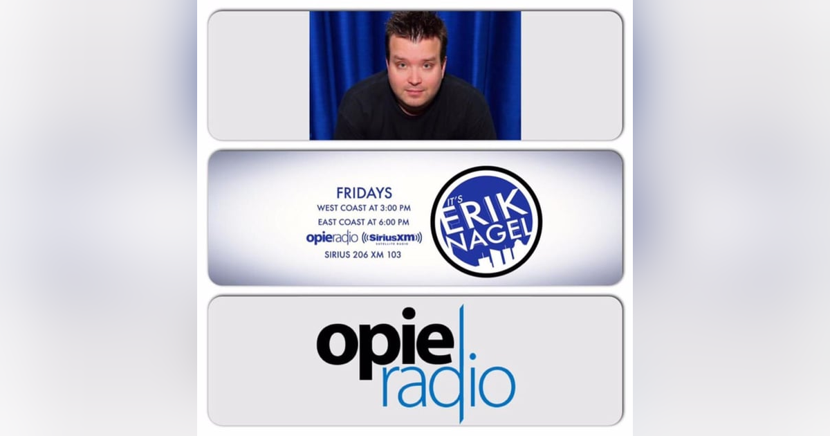 Ryan Hoppe on It’s Erik Nagel on Opie Radio on SiriusXM Ryan Hoppe on It’s Erik Nagel on Opie Radio on SiriusXM