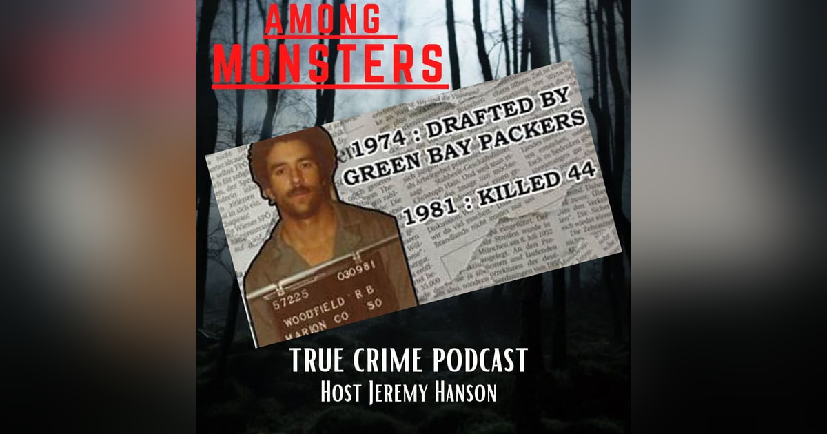S1E129: Randall Woodfield: From NFL Prospect to Serial Killer S1E129: Randall Woodfield: From NFL Prospect to Serial Killer